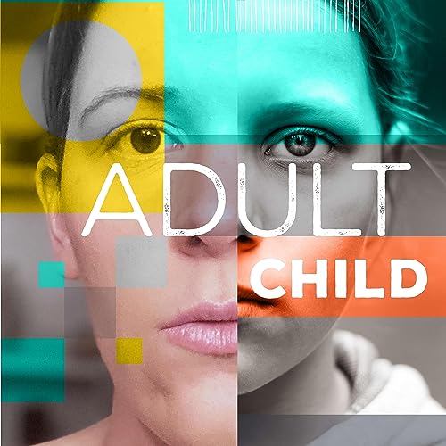adult child podcast cover image