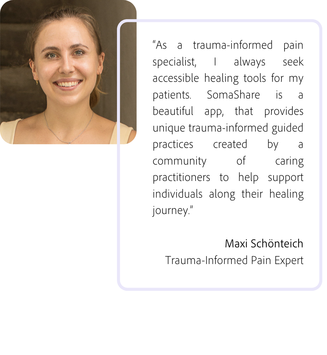 Trauma-Informed Pain Expert Maxi Schonteich SomaShare Testimonial